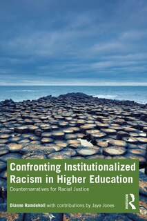 Front cover_Confronting Institutionalized Racism In Higher Education