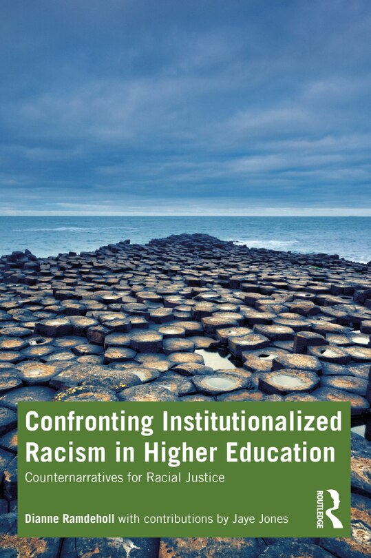 Front cover_Confronting Institutionalized Racism In Higher Education