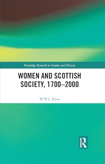 Front cover_Women and Scottish Society, 1700-2000