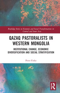 Front cover_Qazaq Pastoralists in Western Mongolia