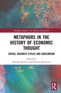 Front cover_Metaphors in the History of Economic Thought