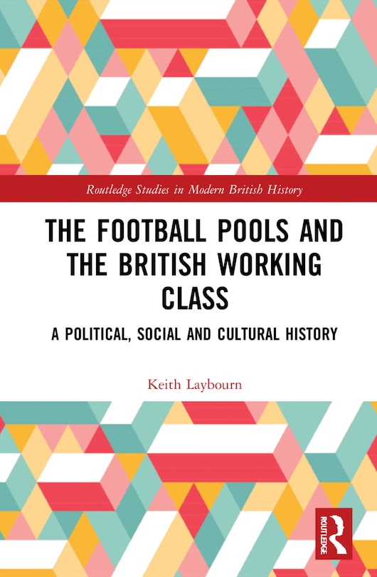 Couverture_The Football Pools and the British Working Class