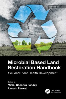 Couverture_Microbial Based Land Restoration Handbook, Volume 2