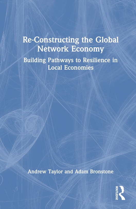 Front cover_Re-Constructing the Global Network Economy