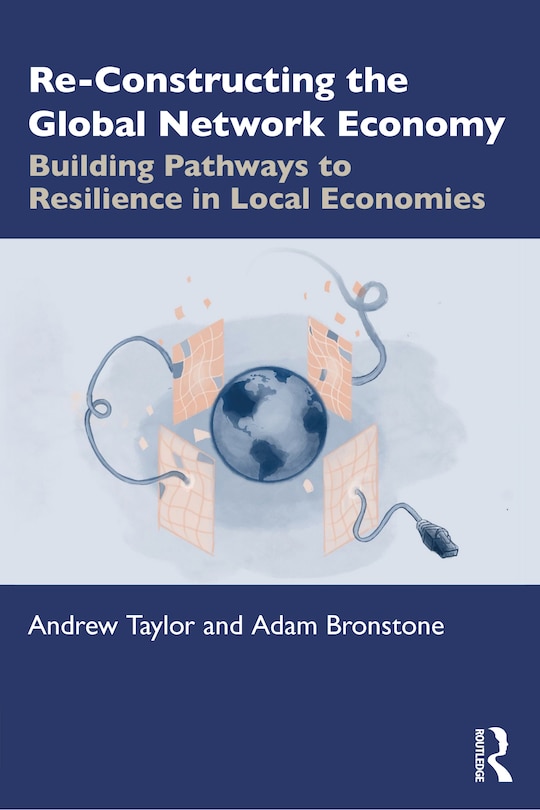 Front cover_Re-Constructing the Global Network Economy