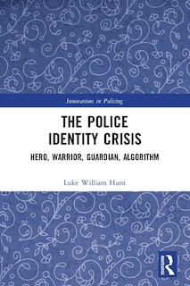 Front cover_The Police Identity Crisis