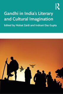 Front cover_Gandhi In India's Literary And Cultural Imagination