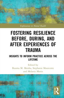 Couverture_Fostering Resilience Before, During, And After Experiences Of Trauma