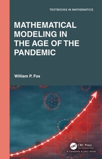 Front cover_Mathematical Modeling In The Age Of The Pandemic