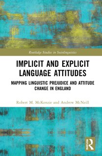 Front cover_Implicit And Explicit Language Attitudes