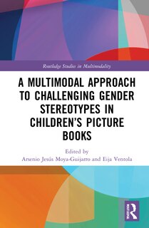 Couverture_A Multimodal Approach to Challenging Gender Stereotypes in Children's Picture Books