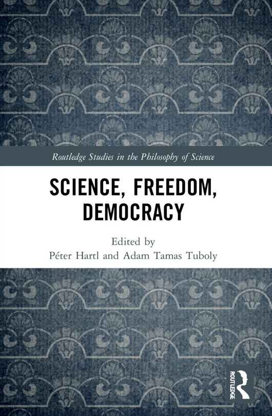Front cover_Science, Freedom, Democracy