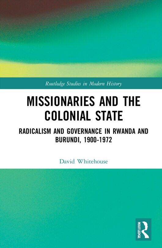 Couverture_Missionaries and the Colonial State