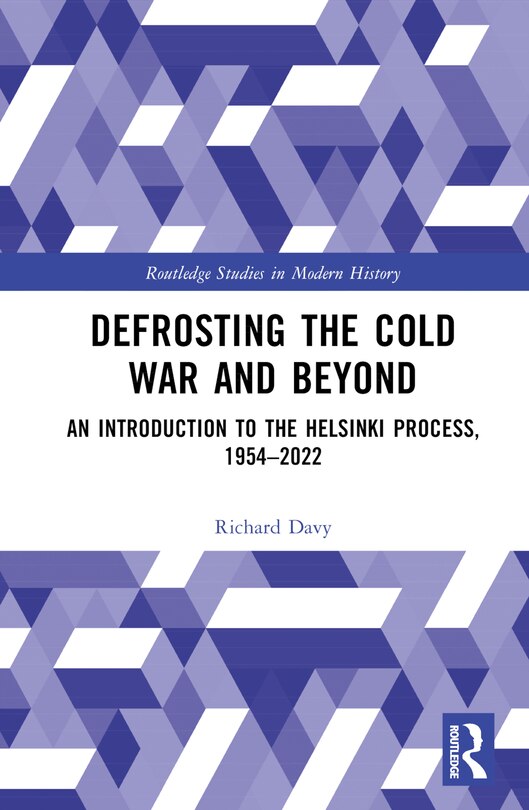 Front cover_Defrosting the Cold War and Beyond