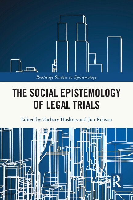 Couverture_The Social Epistemology of Legal Trials