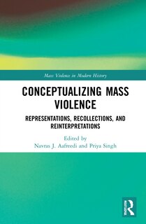 Front cover_Conceptualizing Mass Violence