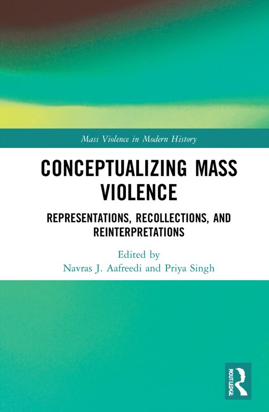 Front cover_Conceptualizing Mass Violence