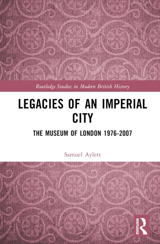 Couverture_Legacies of an Imperial City
