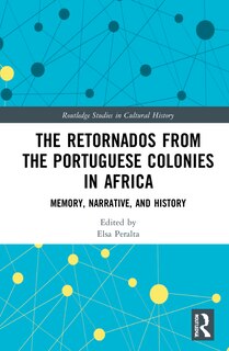 Front cover_The Retornados from the Portuguese Colonies in Africa