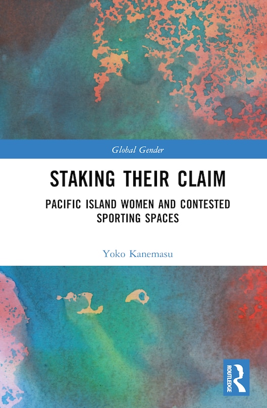 Front cover_Pacific Island Women and Contested Sporting Spaces