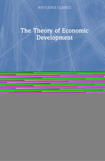 Front cover_The Theory of Economic Development