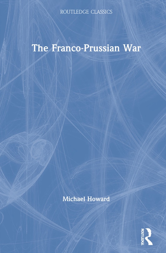 Front cover_The Franco-Prussian War