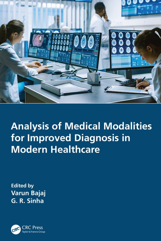 Front cover_Analysis of Medical Modalities for Improved Diagnosis in Modern Healthcare