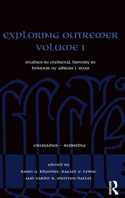 Front cover_Exploring Outremer Volume I