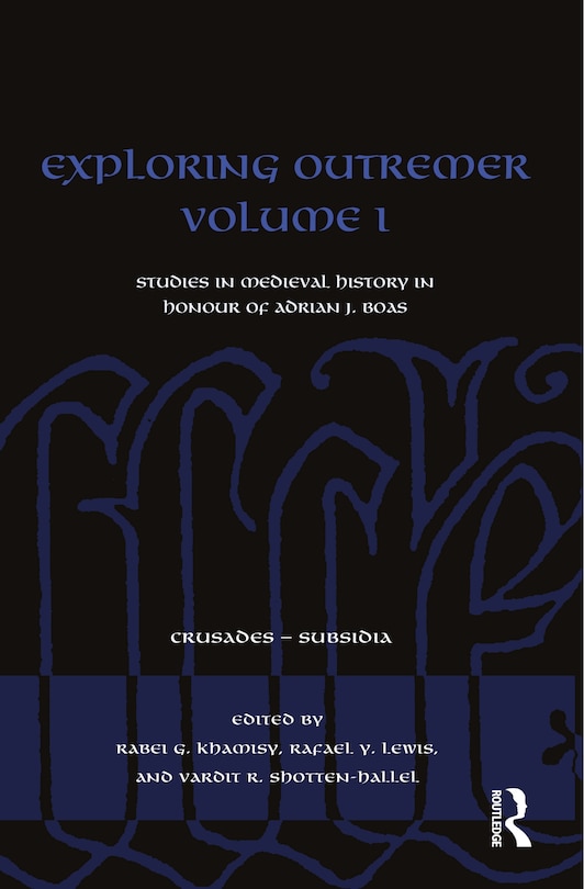 Front cover_Exploring Outremer Volume I