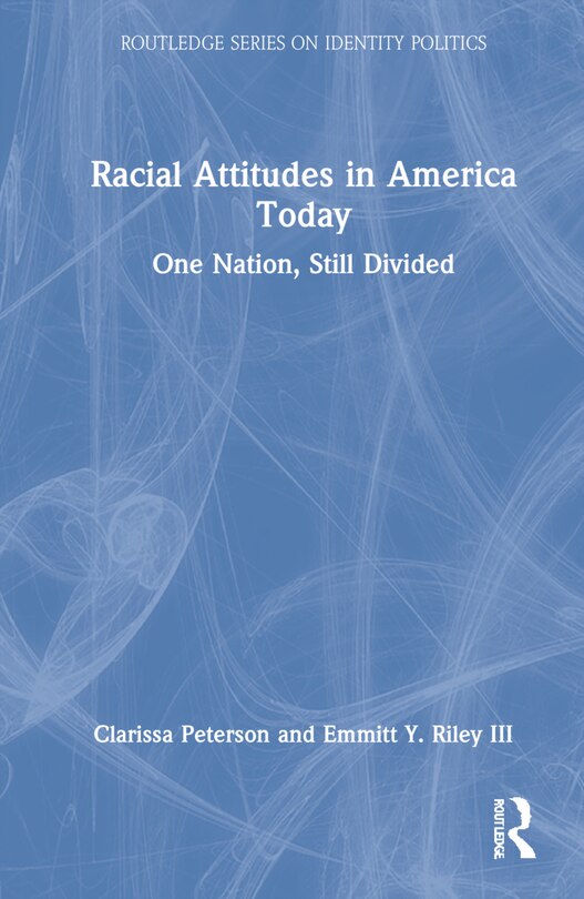 Front cover_Racial Attitudes In America Today