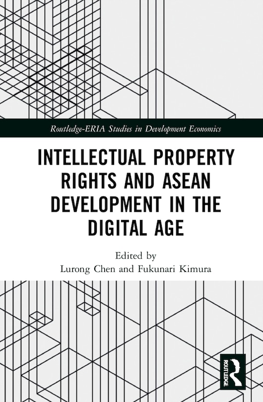 Intellectual Property Rights And Asean Development In The Digital Age