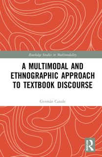 Front cover_A Multimodal And Ethnographic Approach To Textbook Discourse