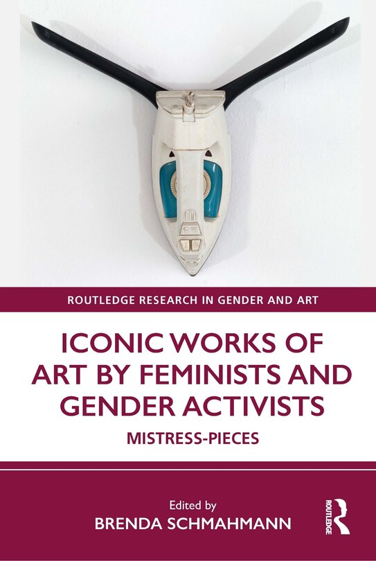 Couverture_Iconic Works of Art by Feminists and Gender Activists