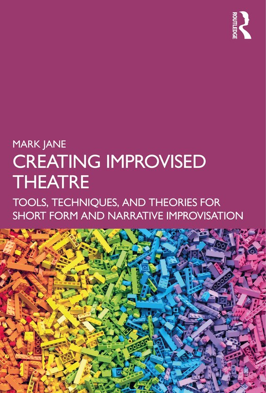 Front cover_Creating Improvised Theatre