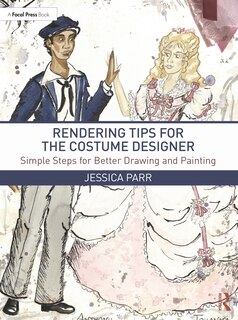 Couverture_Rendering Tips for the Costume Designer