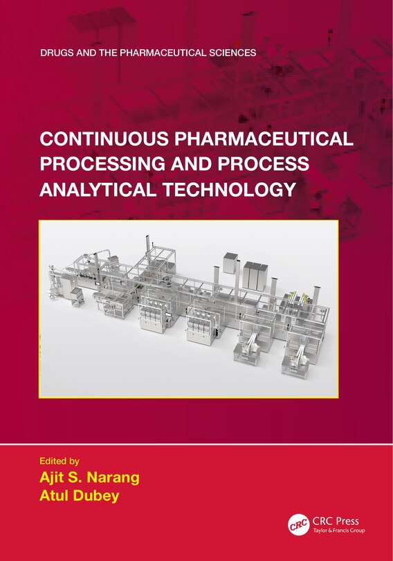 Couverture_Continuous Pharmaceutical Processing and Process Analytical Technology