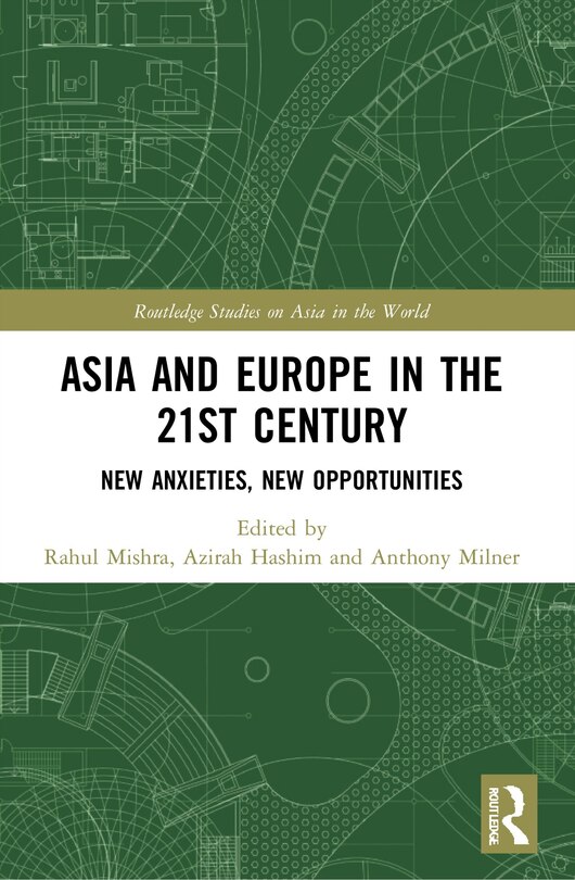 Couverture_Asia and Europe in the 21st Century