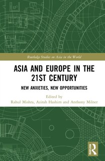 Front cover_Asia And Europe In The 21st Century