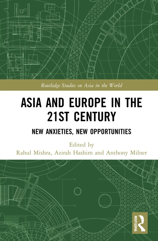 Front cover_Asia And Europe In The 21st Century