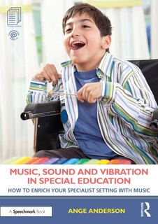 Front cover_Music, Sound and Vibration in Special Education