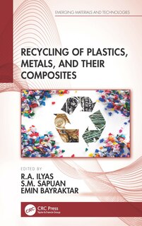 Front cover_Recycling Of Plastics, Metals, And Their Composites