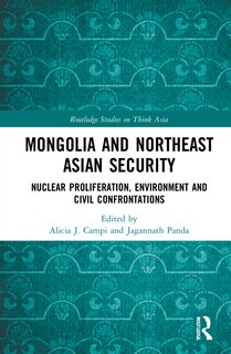 Couverture_Mongolia and Northeast Asian Security