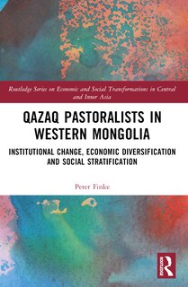 Front cover_Qazaq Pastoralists in Western Mongolia