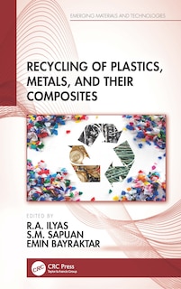 Front cover_Recycling of Plastics, Metals, and Their Composites
