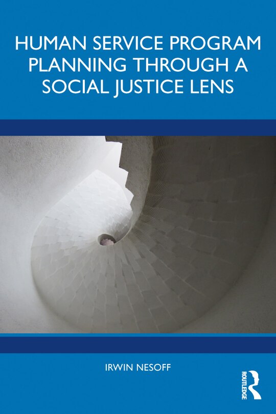 Front cover_Human Service Program Planning Through A Social Justice Lens
