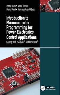 Front cover_Introduction To Microcontroller Programming For Power Electronics Control Applications