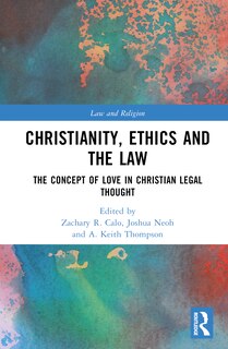 Couverture_Christianity, Ethics and the Law
