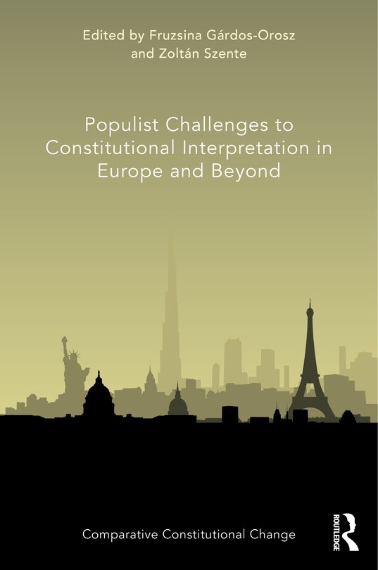 Front cover_Populist Challenges to Constitutional Interpretation in Europe and Beyond