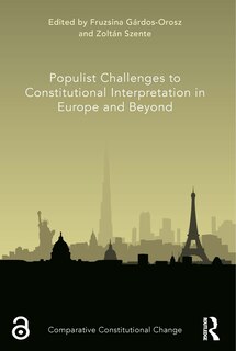Front cover_Populist Challenges to Constitutional Interpretation in Europe and Beyond