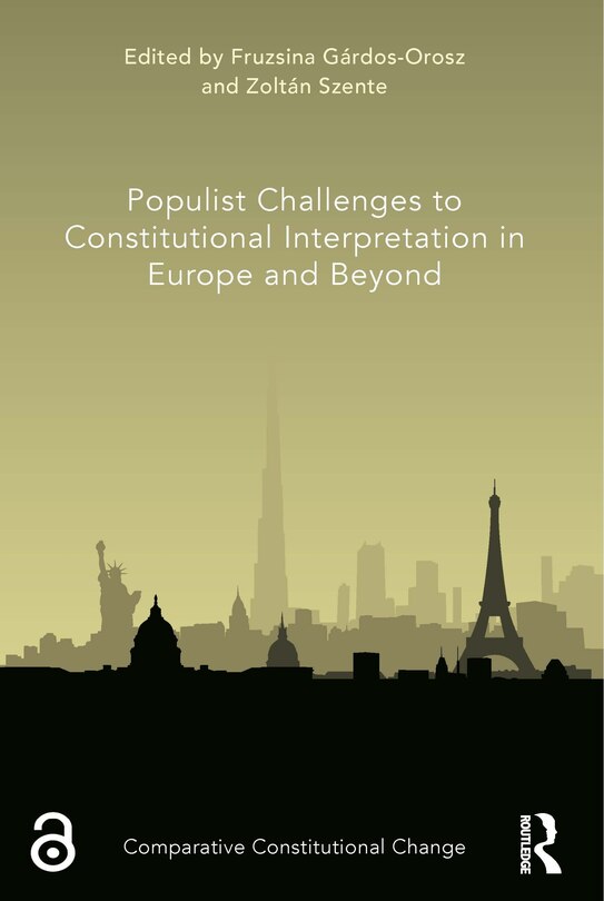 Front cover_Populist Challenges to Constitutional Interpretation in Europe and Beyond
